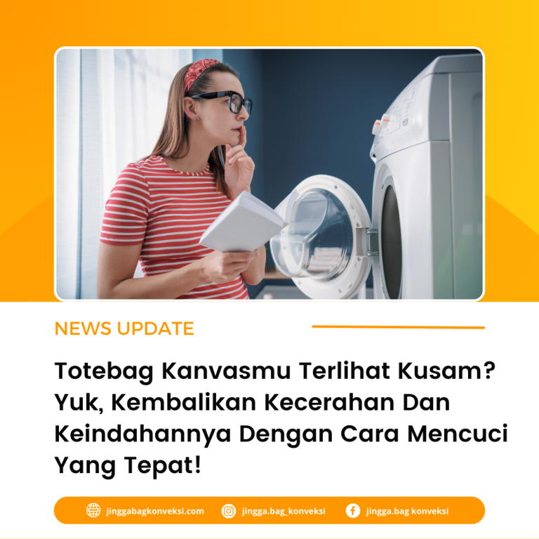 Cara Mencuci Totebag Kanvas Yang Benar