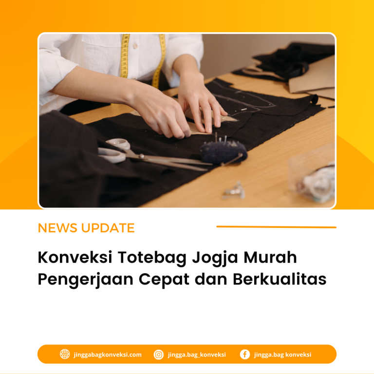 Konveksi Totebag Jogja Murah Pengerjaan Cepat dan Berkualitas