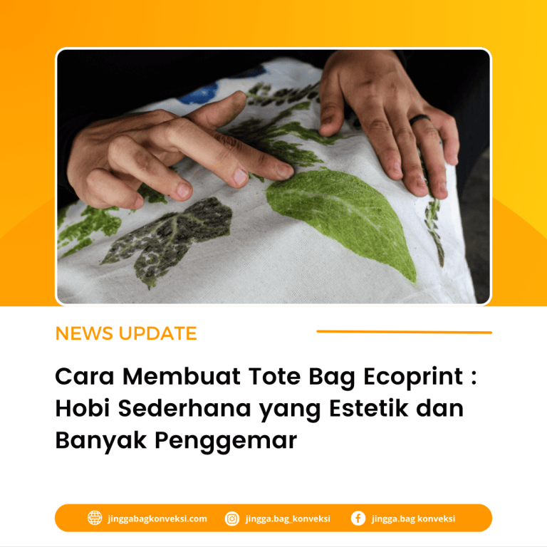 Cara Membuat Tote Bag Ecoprint