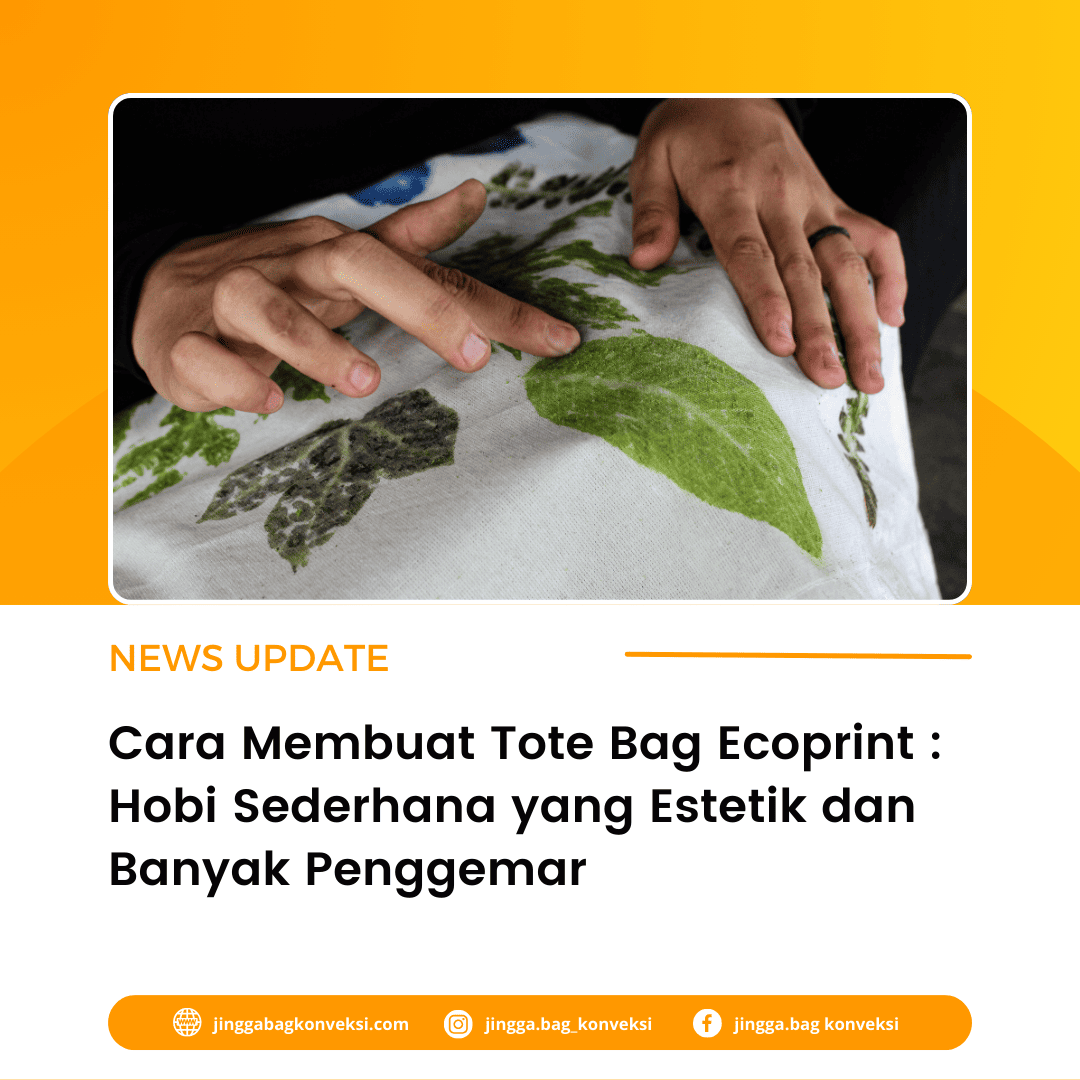 Cara Membuat Tote Bag Ecoprint